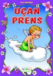 Uçan Prens Hint Masalları                                                                                                                                                                                                                                      