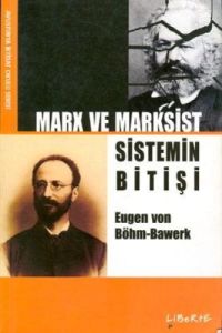 Marx ve Marksist Sistemin Bitişi                                                                                                                                                                                                                               