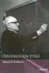 Özgürlüğün Etiği                                                                                                                                                                                                                                               