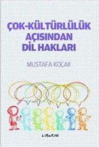 Çok-Kültürlülük Açısından Dil Hakları                                                                                                                                                                                                                          