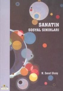 Sanatın Sosyal Sınırları                                                                                                                                                                                                                                       