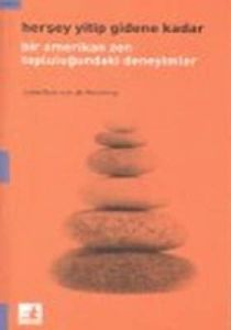 Herşey Yitip Gidene Kadar                                                                                                                                                                                                                                      