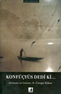 Konfüçyüs Dedi ki                                                                                                                                                                                                                                              