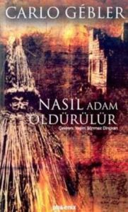 Nasıl Adam Öldürülür                                                                                                                                                                                                                                           