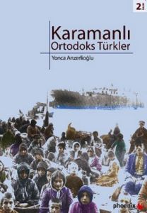 Karamanlı Ortodoks Türkler                                                                                                                                                                                                                                     