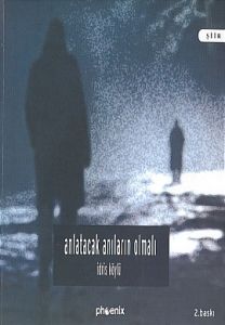 Anlatacak Anıların Olmalı - Korsan Gülümsemeler                                                                                                                                                                                                                