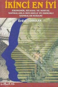 İkinci En İyi Ekonomik, Siyasal ve Sosyal Sapmalar                                                                                                                                                                                                             