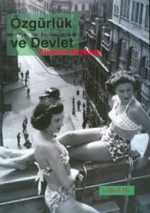 Özgürlük ve Devlet                                                                                                                                                                                                                                             
