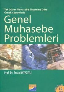 Genel Muhasebe Problemleri                                                                                                                                                                                                                                     