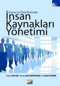 Kamu ve Özel Kesimde İnsan Kaynakları Yönetimi                                                                                                                                                                                                                 