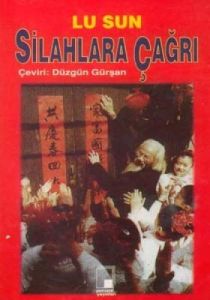 Silahlara Çağrı                                                                                                                                                                                                                                                