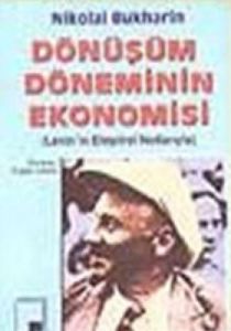 Dönüşüm Döneminin Ekonomisi                                                                                                                                                                                                                                    