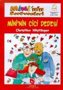 Mini'Nin Serüvenleri Mini'Nin Cici Dedesi                                                                                                                                                                                                                      