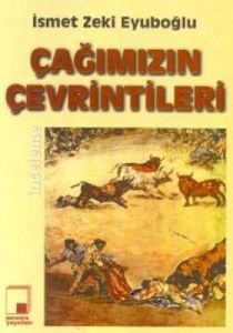 Çağımızın Çevrintileri                                                                                                                                                                                                                                         
