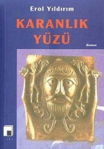 Karanlık Yüzü                                                                                                                                                                                                                                                  