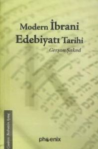 Modern İbrani Edebiyatı Tarihi                                                                                                                                                                                                                                 