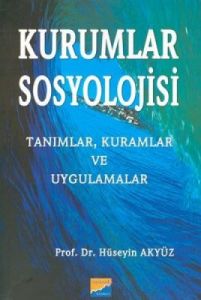 Kurumlar Sosyolojisi                                                                                                                                                                                                                                           
