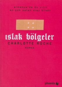 Islak Bölgeler                                                                                                                                                                                                                                                 