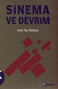 Sinema ve Devrim                                                                                                                                                                                                                                               