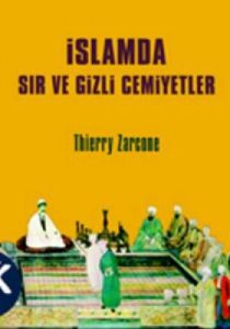 İslamda Sır ve Gizli Cemiyetler                                                                                                                                                                                                                                