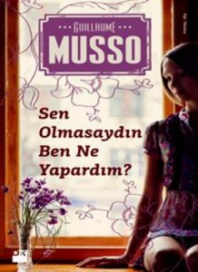 Sen Olmasaydın Ben Ne Yapardım?                                                                                                                                                                                                                                