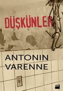 Düşkünler                                                                                                                                                                                                                                                      