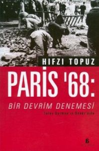 Paris 68 :Bir Devrim Denemesi                                                                                                                                                                                                                                  