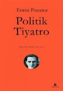 Politik Tiyatro                                                                                                                                                                                                                                                