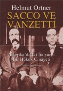 Sacco ve Vanzetti                                                                                                                                                                                                                                              