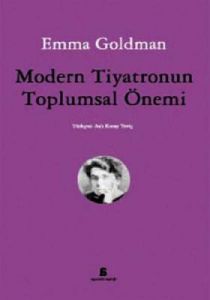 Modern Tiyatronun Toplumsal Önemi                                                                                                                                                                                                                              