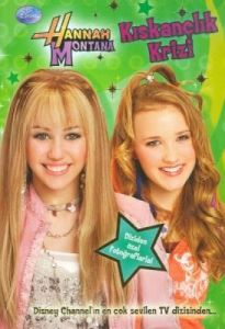 Hannah Montana Kıskançlık Krizi                                                                                                                                                                                                                                