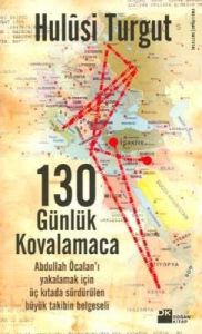 130 Günlük Kovalamaca                                                                                                                                                                                                                                          