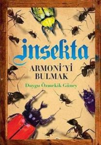 Insekta Armoni’yi Bulmak                                                                                                                                                                                                                                       