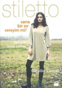 Stiletto - Sana Bir Sır Vereyim mi? Öyleyse Biraz                                                                                                                                                                                                              