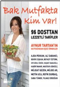 Bak Mutfakta Kim Var!                                                                                                                                                                                                                                          