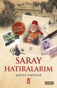 Saray Hatıralarım                                                                                                                                                                                                                                              
