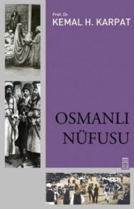 Osmanlı Nüfusu 1830-1914                                                                                                                                                                                                                                       