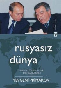 Rusyasız Dünya                                                                                                                                                                                                                                                 