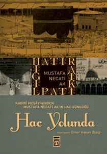 Hac Yolunda                                                                                                                                                                                                                                                    