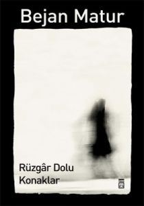 Rüzgar Dolu Konaklar                                                                                                                                                                                                                                           