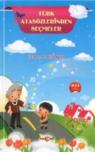 Türk Atasözlerinden Seçmeler                                                                                                                                                                                                                                   