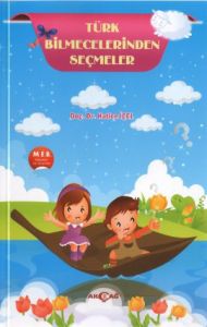 Türk Bilmecelerinden Seçmeler                                                                                                                                                                                                                                  