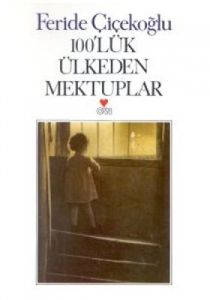 100’lük Ülkeden Mektuplar                                                                                                                                                                                                                                      