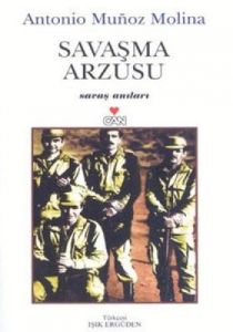 Savaşma Arzusu                                                                                                                                                                                                                                                 