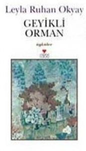 Geyikli Orman                                                                                                                                                                                                                                                  