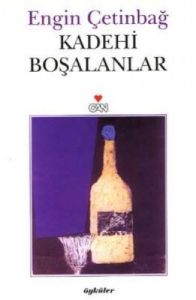 Kadehi Boşalanlar                                                                                                                                                                                                                                              