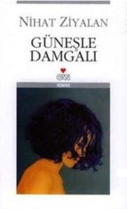 Güneşle Damgalı                                                                                                                                                                                                                                                