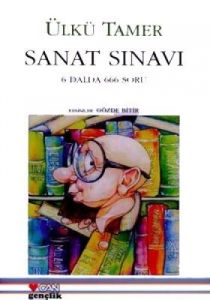 Sanat Sınavı 6 Dalda 666 Soru                                                                                                                                                                                                                                  