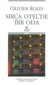 Sırça Otel’de Bir Oda                                                                                                                                                                                                                                          