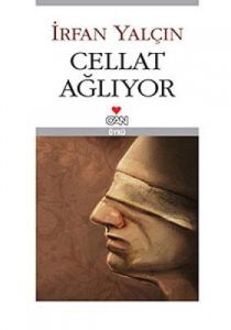 Cellat Ağlıyor                                                                                                                                                                                                                                                 